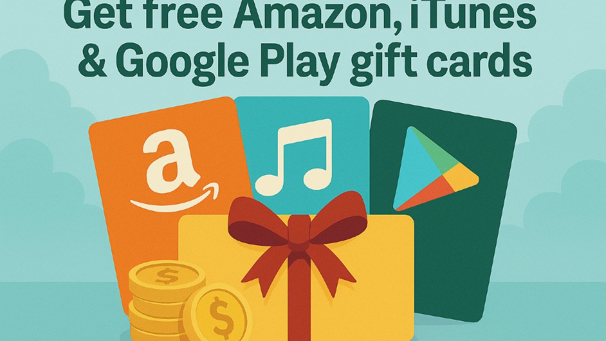 How to Get Free Amazon, iTunes & Google Play Gift Cards: 12 Proven Methods